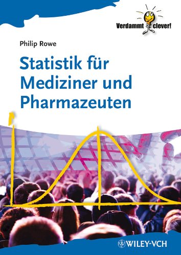  - Statistik für Mediziner und Pharmazeuten (Verdammt Clever!)