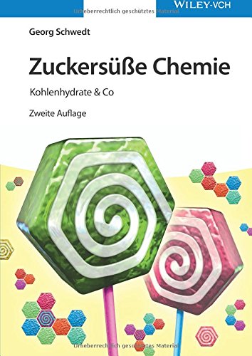 - Zuckersüße Chemie (German Edition)