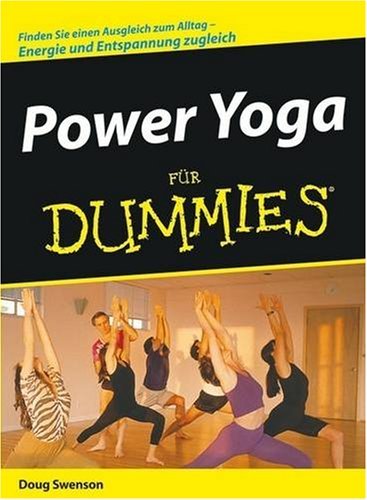  - Power Yoga für Dummies