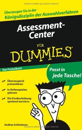 - Assessment-Center für Dummies Das Pocketbuch
