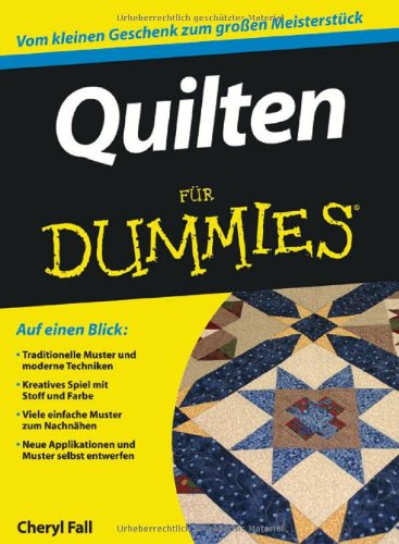  - Quilten für Dummies (Fur Dummies)