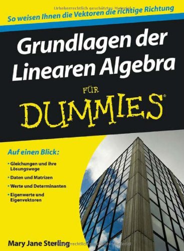 - Grundlagen der Linearen Algebra für Dummies