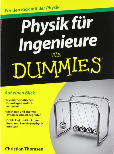 - Physik für Ingenieure für Dummies (Fur Dummies)