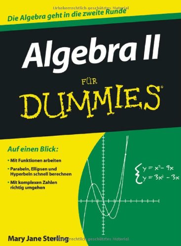  - Algebra II für Dummies (Fur Dummies)