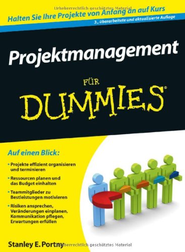 - Projektmanagement für Dummies (Fur Dummies)