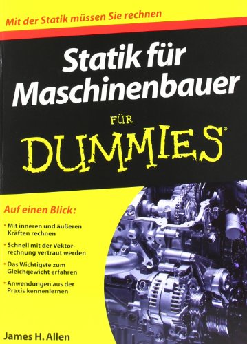 - Statik für Maschinenbauer für Dummies (Fur Dummies)