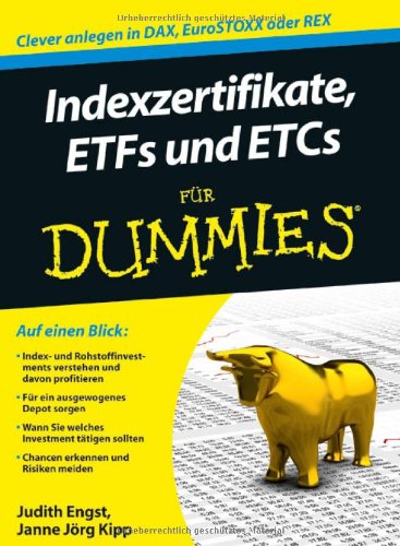 - Indexzertifikate, ETFs und ETCs für Dummies (Fur Dummies)
