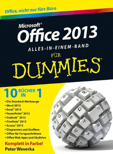  - Office 2013 für Dummies Alles in einem Band (Fur Dummies)
