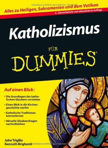  - Katholizismus für Dummies (Fur Dummies)