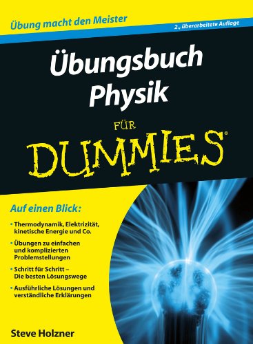 - Übungsbuch Physik für Dummies