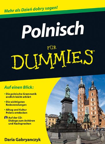  - Polnisch für Dummies (Fur Dummies, Band 1)