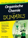 - Übungsbuch Organische Chemie für Dummies (Fur Dummies)