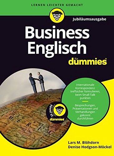  - Business Englisch für Dummies Jubiläumsausgabe