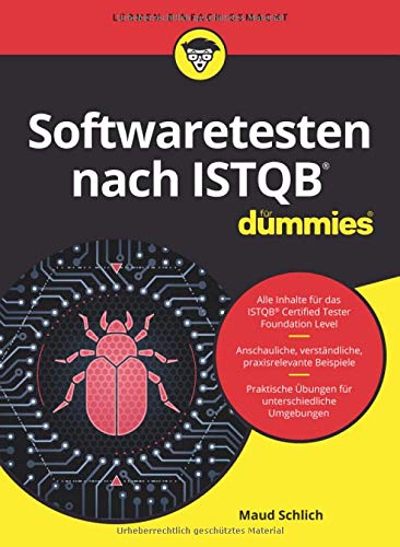  - Softwaretesten nach ISTQB für Dummies