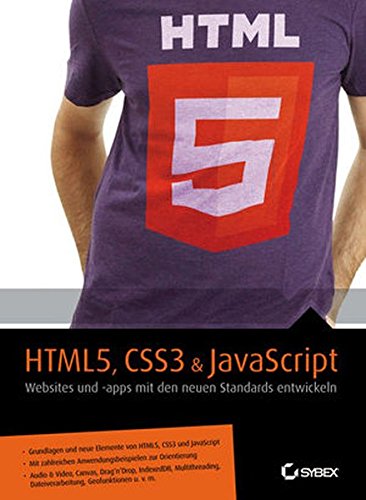 Gauchat, J.D. - HTML5, CSS3 & JavaScript - Die neuen Funktionen verstehen und sicher anwenden