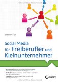 - Das Buch zur Jobsuche im Social Web: Personal Branding mit Blogs, Twitter, Pinterest & Co