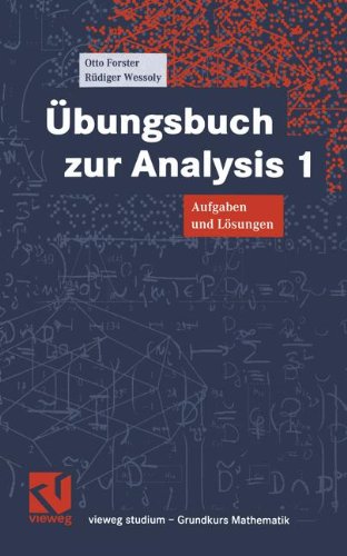 - Vieweg Studium, Nr.61, Übungsbuch zur Analysis 1