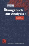 - Übungsbuch zur Analysis 2: Aufgaben und Lösungen (Grundkurs Mathematik)