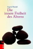  - Die gewandelte Frau: Vom Geheimnis der zweiten Lebenshälfte (HERDER spektrum)