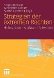  - Autonome Nationalisten: Neonazismus in Bewegung: Neonazis in Bewegung (Edition Rechtsextremismus)