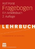 - Der Fragebogen: Datenbasis, Konstruktion und Auswertung