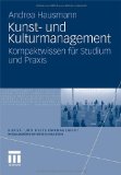 Günter, Bernd / Hausmann, Andrea - Kulturmarketing (Kunst- und Kulturmanagement) (German Edition)