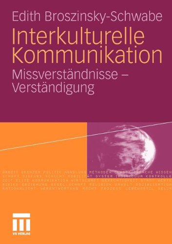 - Interkulturelle Kommunikation: Missverständnisse und Verständigung (German Edition)