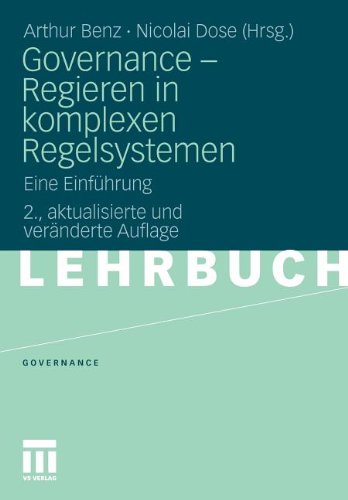  - Governance - Regieren In Komplexen Regelsystemen: Eine Einführung (German Edition)