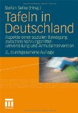  - TafelGesellschaft: Zum neuen Umgang mit Überfluss und Ausgrenzung