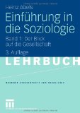 - Einführung in die Soziologie: Band 2: Die Individuen in ihrer Gesellschaft (Studientexte zur Soziologie)