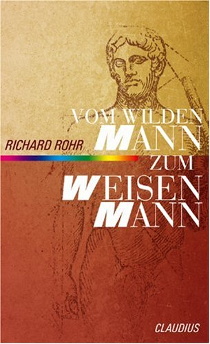 - Vom wilden Mann zum weisen Mann