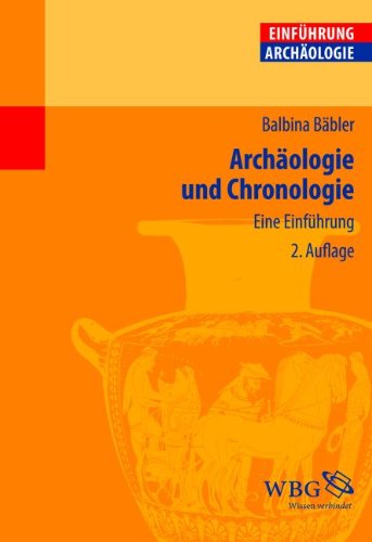 - Archäologie und Chronologie: Eine Einführung