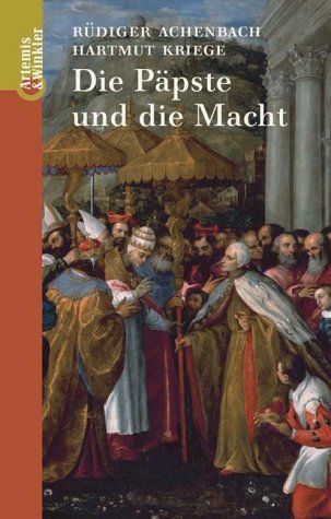  - Die Päpste und die Macht