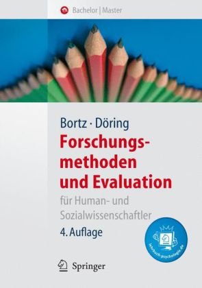  - Forschungsmethoden und Evaluation: für Human- und Sozialwissenschaftler