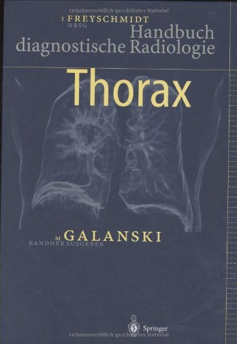 - Handbuch diagnostische Radiologie. Thorax