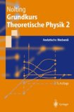  - Grundkurs Theoretische Physik 1: Klassische Mechanik (Springer-Lehrbuch)