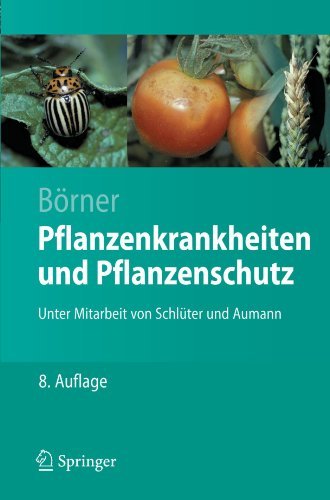 - Pflanzenkrankheiten und Pflanzenschutz (Springer-Lehrbuch)
