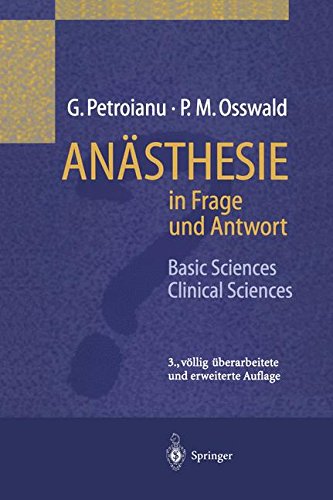 - Anästhesie in Frage und Antwort: Basic Sciences / Clinical Sciences