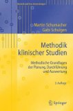  - Klinische Studien: Regelwerke, Strukturen, Dokumente, Daten