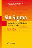  - Six Sigma+Lean Toolset: Mindset zur erfolgreichen Umsetzung von Verbesserungsprojekten