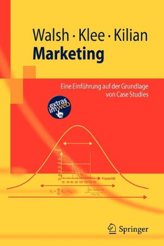 - Marketing: Eine Einführung auf der Grundlage von Case Studies (Springer-Lehrbuch) (German Edition)