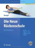  - Die neue Rückenschule: der Nacken: Frei von Verspannung und Schmerz