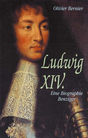 Bernier, Olivier - Ludwig XIV.