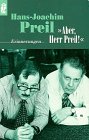 Preil, Hans-Joachim - Aber, Herr Preil!: Erinnerungen