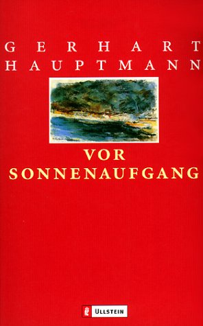 - Vor Sonnenaufgang: Soziales Drama