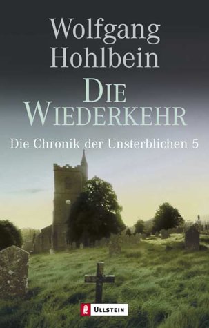 Hohlbein , Wolfgang - Die wiederkehr