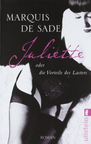 - Juliette oder die Vorteile des Lasters