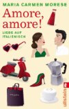 - Liebe all'arrabbiata: Roman