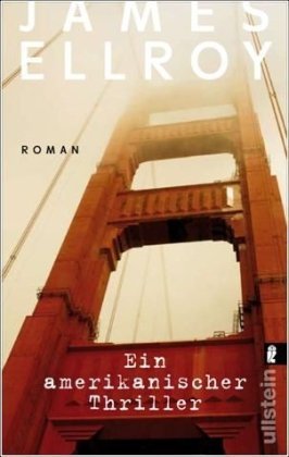 Ellroy, James - Ein amerikanischer Thriller