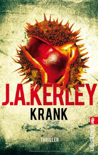  - Krank (Ein Carson-Ryder-Thriller)